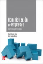 Administracion de empresas : objetivos y decisiones