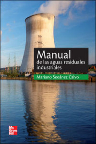 Manual de las aguas residuales industriales