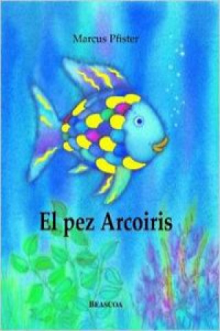 El pez arcoiris
