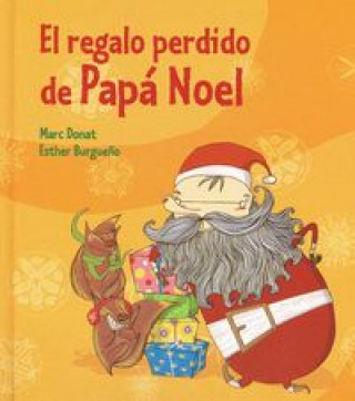 El regalo perdido de Papá Noel