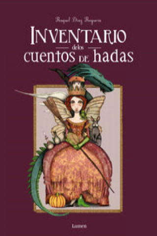 Inventario de los cuentos de hadas (RAQUEL DIAZ REGUERA)(Brožovaná)
