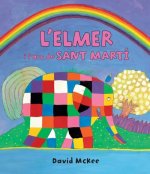 L'Elmer. Primeres lectures 17: L'Elmer i l'arc de Sant Martí