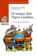 El misteri dels Ogres Golafres