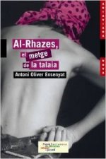 Al-Rhazes, el metge de la talaia