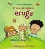 Hi havia una vegada una eruga