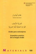 Árabe para extranjero : gramática práctica de la lengua árabe