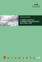 La región sospechosa : la dialéctica hispano-catalana entre 1875 y 1939