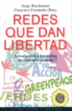 Redes que dan libertad : introducción a los nuevos movimientos sociales