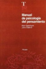 Manual de psicología del pensamiento : pensar y razonar