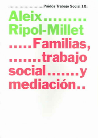 Familias, trabajo social y mediación