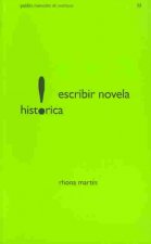 Escribir novela histórica