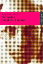 Entrevistas con Michel Foucault