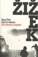 Sobre la violencia : seis reflexiones marginales