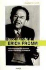 Recordando a Erich Fromm