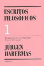 ESCRITOS FILOSÓFICOS I. FUNDAMENTOS DE LA SOCIOLOG