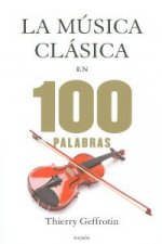 La música clásica en 100 palabras