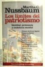 Los límites del patriotismo : identidad, pertenencia y ciudadanía mundial