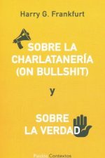 Sobre la charlatanería (On bullshit)