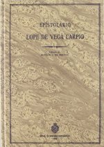 EPISTOLARIO DE LOPE DE VEGA CARPIO (T. I)