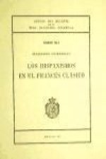 LOS HISPANISMOS EN EL FRANCÉS CLÁSICO