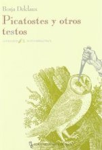 Picatostes y otros textos : el sacrificio de la lechuza