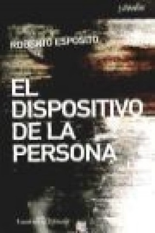 El dispositivo de la persona