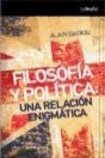 Filosofía y política: una relación enigmática