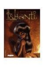 Ishanti 1, Las lágrimas de Isis