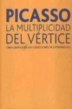 Picasso : la multiplicidad del vértice : obra gráfica en las colecciones de Extremadura