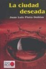 La ciudad deseada