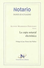 La copia notarial electrónica