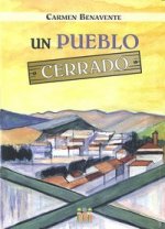 Un pueblo cerrado