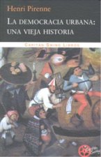 La democracia urbana : una vieja historia