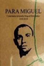 Versos para Miguel : homenaje poético a Miguel Hernández