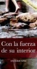Con la fuerza de su interior
