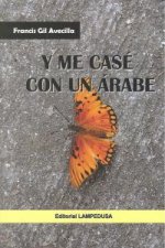 Y me casé con un árabe