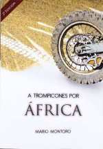 A trompicones por África