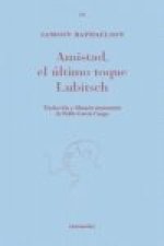 Amistad, el último toque Lubitsch