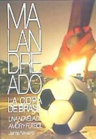 Malandreando : la copa de Brasil