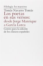 Los poetas en sus versos : desde Jorge Manrique a García Lorca