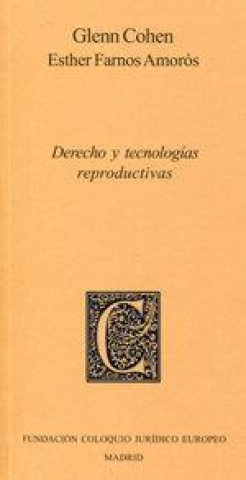 Derecho y tecnologías reproductivas