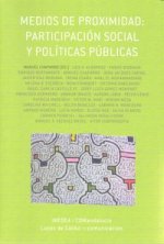 Medios de proximidad : participación social y políticas públicas