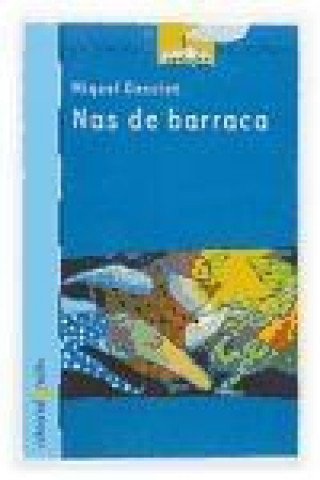 Nas de barraca