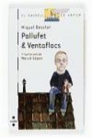 Pallufet & Ventafocs