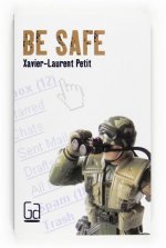 Be safe