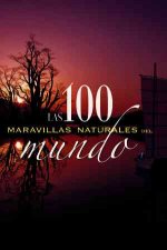 100 maravillas naturales del mundo