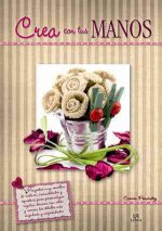 Crea con tus manos