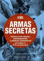 II Guerra Mundial : armas secretas