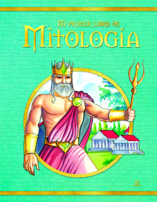 Mi Primer Libro de Mitología