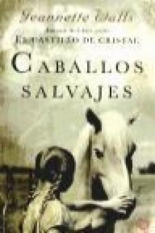 CABALLOS SALVAJES FG(9788466315159)